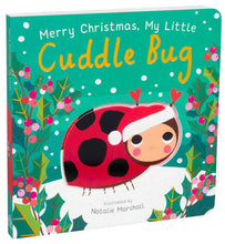 Simon & Schuster - Merry Christmas, My Little Cuddle Bug by Nicola Edwards: Board Books; 18 pages / English