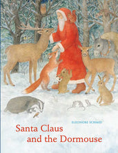 Simon & Schuster - Santa Claus and the Dormouse by Eleonore Schmid: Hardcover; 32 pages / English