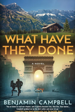 What Have They Done (novel)