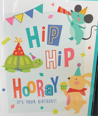 Greeting Card - Hip Hip Hooray It’s Your Birthday!