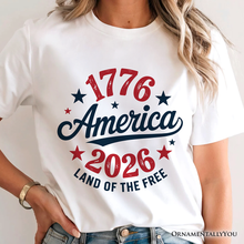 Patriotic America 1776-2026 Land of the Free T-Shirt: White / 2XL